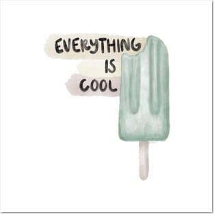 Everything Is Cool, I'm Fine, It's Fine, Funny Popsicle Meme Posters and Art